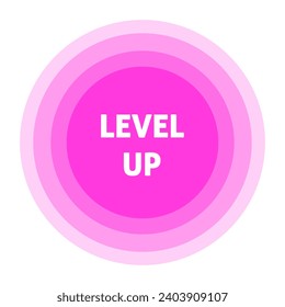Level up sign. Flat, pink, level up sign, round gradient icon. Vector icon