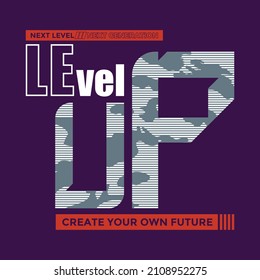 Level up slogan and lettering hands typography graphic design in vector illustration.