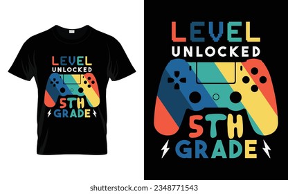 Stufe unverschlossen 5. Stufe | Level Unlocking Fifth Grade Zurück zur Schule Typografie auf Shirt Design Vector Print Template. Willkommen zurück zum School T-Shirt Design. Mein erster Schultag.