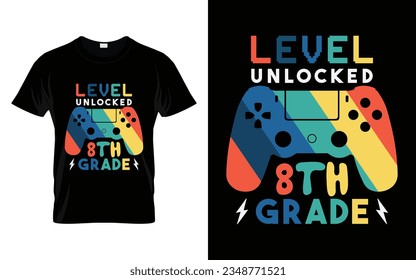 Stufe Unverschlossen 8. Klasse | Level Unlocking Achte Grade Zurück zu Schule Typografie T Shirt Design Vector Print Template. Willkommen zurück zum School T-Shirt Design. Mein erster Schultag.