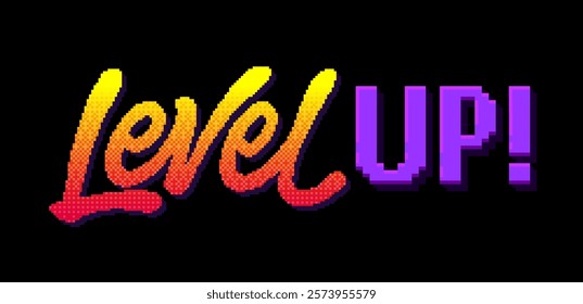 Level Up! Typography in a playful, bold style with a gradient effect. Energetic and motivational mood, capturing the essence of video gaming through its pixel art style