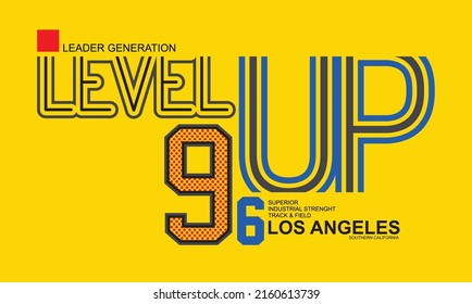 Level up,Modern and lettering typography graphic design in vector illustration.tshirt,print and other uses