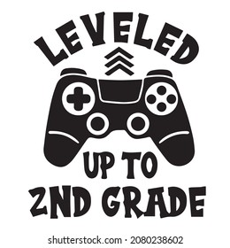 leveled up to 2nd grade logo inspirational quotes typography lettering design