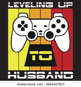 Leveling up husband t-shirt design, vector file.