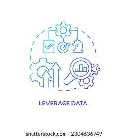 Leverage data blue gradient concept icon. Improve visibility. Business. Supply chain priority abstract idea thin line illustration. Isolated outline drawing. Myriad Pro-Bold font used