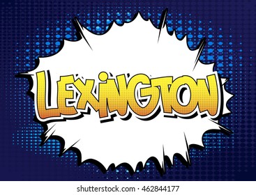 Lexington - Comic book style word