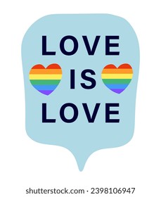 El discurso de burbuja LGBT con el corazón y el amor al texto es el amor. LGBTQ. Símbolo de la comunidad del orgullo LGBT. Arcoiris. Ilustración plana vectorial.