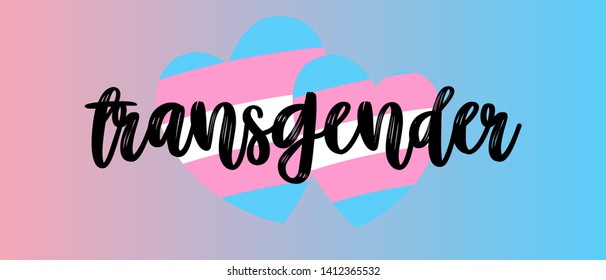 LGBT community. Flag of transgender. Transgender people Official symbols of the community. Against discrimination. Calligraphy and lettering