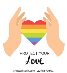 LGBT concept. Two hand protect rainbow heart. LGBT equal rights movement and gender equality concept. Vector illustration