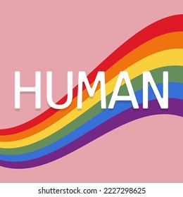 LGBT flag with text Human. Rainbow flag. Vector illustration