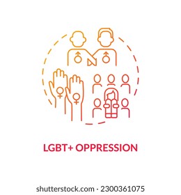 LGBT oppression red gradient concept icon. Discrimination of minorities. Social injustice example abstract idea thin line illustration. Isolated outline drawing. Myriad Pro-Bold font used