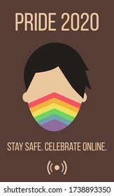 LGBT Pride 2020 postponed due to coronavirus. Be safe, celebrate online. White man in rainbow mask on a neutral background. Flat vector illustration.