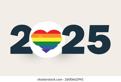 LGBT Pride 2025 Vector. Rainbow Heart, Equality Love Design. Editable image.