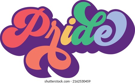 LGBT Pride Design - Pride, Equality , Rainbow Family