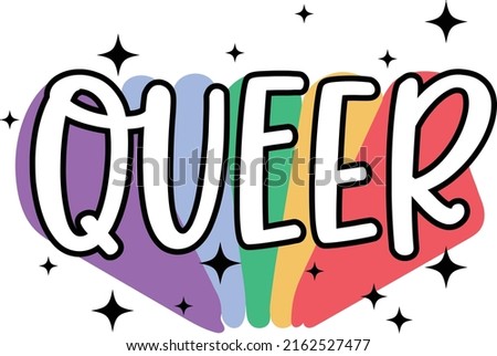 LGBT Pride Design - Queer ,LGBT, Equality