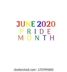 Lgbt pride month 2020 date poster in lettering.