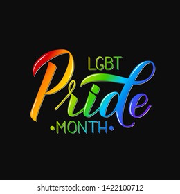 LGBT Pride Month 3d lettering colors of the rainbow on black background. Gay Pride and LGBTQ rights concept.  Easy to edit vector template for banner, poster, t-shot, flyer, sticker, badge.
