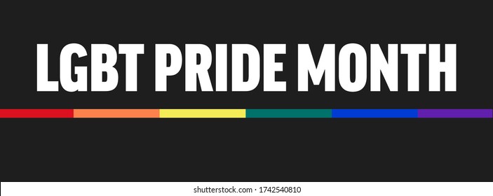 LGBT Pride Month Background. Poster, Card, Banner 