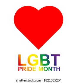 LGBT Pride Month in June. Lesbian Gay Bisexual Transgender. Celebrated annual. LGBT flag. Rainbow love concept. Human rights and tolerance. Poster, card, banner and background. Vector ilustration