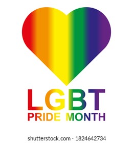 LGBT Pride Month in June. Lesbian Gay Bisexual Transgender. Celebrated annual. LGBT flag. Rainbow love concept. Human rights and tolerance. Poster, card, banner and background. Vector ilustration