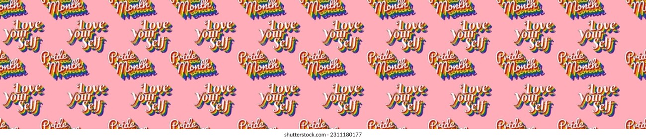 LGBT Pride Month and Love yourself Typographic Seamless Patterns. Love Your Self and Pride Month colorful lettering. Vector Illustration. EPS 10.