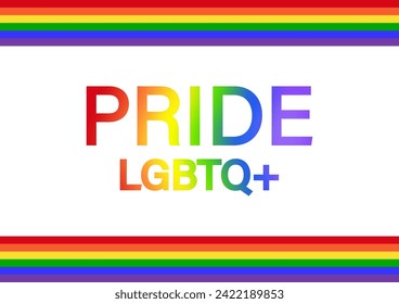 LGBT Pride Month. Pride Rainbow Background and Banner Template. Gay, Lesbian, Bisexual and Transgender Community. Vector Illustration. 