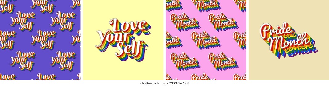 LGBT Pride Month Typographic Seamless Patterns. Love Your Self and Pride Month colorful lettering. Vector Illustration. EPS 10.