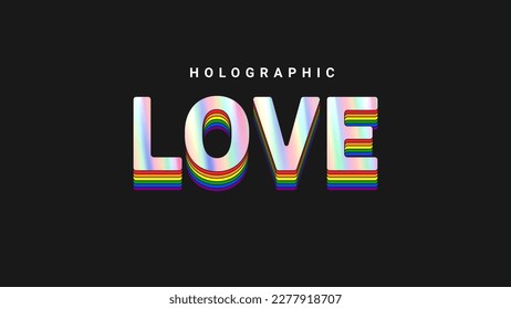 Cartel vector Mes del Orgullo LGBT. Palabra holográfica Amor con colores arcoiris. Concepto de diversidad. Etiqueta holográfica retro 3d para la decoración de eventos LGBTQ. Símbolo brillante del arcoiris. Ilustración vectorial.