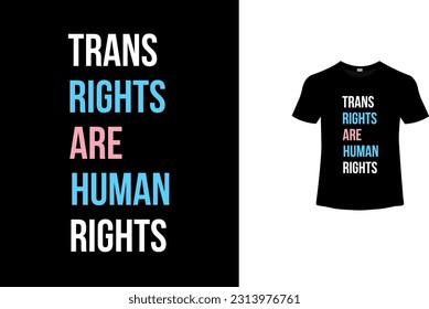 LGBT Pride Typography t shirt Vector.Transgender t shirt with trans flag colors. T shirt for Pride Month