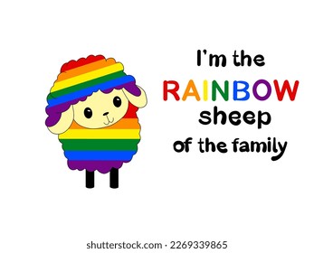 LGBT. I am the rainbow sheep of the family. Pride Month symbol. Queer LGBTQIA BIPOC, Trans, Gay, Lesbian, Bisexual, Asexual, Intersex. Vector illustration. 