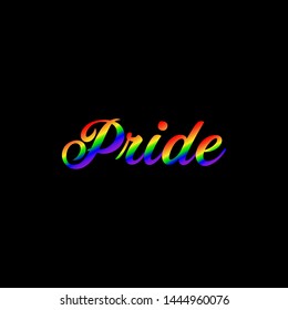 LGBT rights concept. Love is pride. Pride rainbow spectrum flag, homosexuality, equality emblem. Parades event announcement banner, placard typographic vector design.