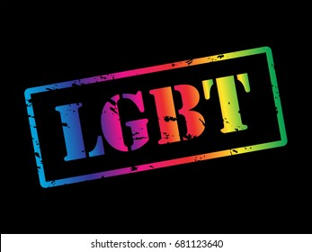 LGBT. Rubber stamp vector illustration in rainbow colors. Original grunge colorful rubber stamp with text isolated on black background. Perfect design for t-shirt, web application, print.