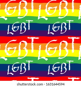 LGBT seamless pattern. Rainbow flag. Letters on the background of a rainbow flag. Lesbian, gay, bisexual, and transgender. Vector illustration.
