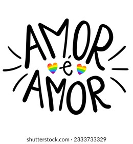 LGBT slogan in Brazilian Portuguese and colorful hearts. Cute simple design.