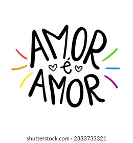 LGBT slogan in Brazilian Portuguese. Cute simple design.