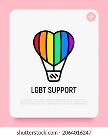 LGBT support thin line icon: aerostat with rainbow balloon in heart shape. Modern vector illustration.