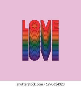 LGBTIQ Love typography vector graphic. Love is love.
