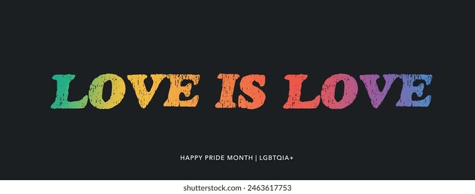 LGBTQ loves love, typography text design on banner size background, pride month, rainbow colours, LGBTQ