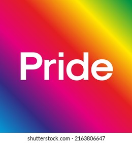 LGBTQ Pride Gradient Background Vector. Square Format Banner Template for Social Media. Pride Month Text Isolated on Rainbow Gradient Backdrop Wallpaper.