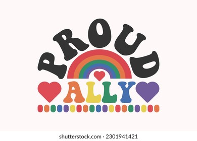 LGBTQ Pride Month Quote EPS Design. Vector Pride Design Template