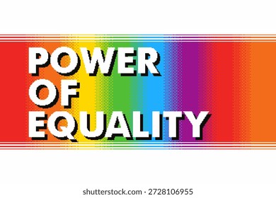 LGBTQ+ Rainbow Dithered Gradient Banner com Tipografia Branca de 'Poder da Igualdade', Fundo Branco, Pixel Art Template