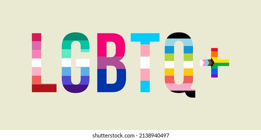 LGBTQ+ word banner vector illustration isolated on white background. Typography with L Lesbian flag, G Gay Pride flag, B Bisexual flag, T Transgender community pride, Q Queer. Gay parade symbol