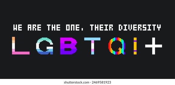 LGBTQI+ Gender Diversity Motto Typography, Creative Pixel Art Style