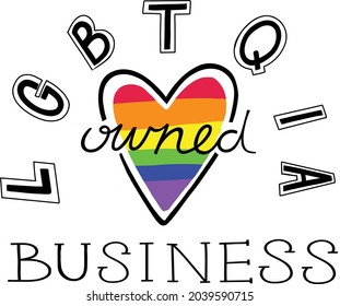 Icono y emblema de vector de negocio propiedad de LGBTQIA en un estilo de caricatura dibujado a mano, corazón arcoiris con fuentes originales para un diseño aislado de stickers, sociales, web, impresión y diseño gráfico