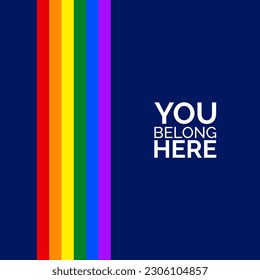 LGBTQIA Pride Month Banner. YOU BELONG HERE Text on Dark Blue Background with LGBTQIA Pride Flag