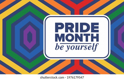 LGBTQIA Pride Month in June. Lesbian Gay Bisexual Transgender. Celebrated annual. LGBT flag. Rainbow love concept. Human rights and tolerance. Poster, card, banner and background. Vector illustration