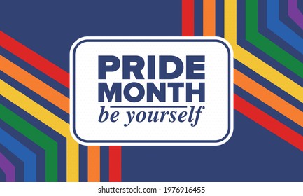 LGBTQIA Pride Month in June. Lesbian Gay Bisexual Transgender. Celebrated annual. LGBT flag. Rainbow love concept. Human rights and tolerance. Poster, card, banner and background. Vector illustration