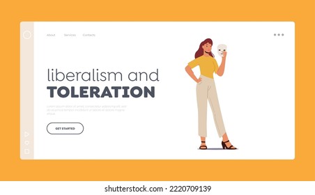 Liberalism And Toleration Landing Page Template. Woman Hide Face Behind Of Mask. Female Character Deception, Hypocrisy, Depression, Mental Disorder, Stress Emotion. Cartoon People Vector Illustration