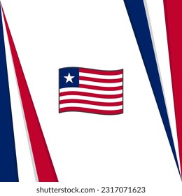 Liberia Flag Abstract Background Design Template. Liberia Independence Day Banner Social Media Post. Liberia Flag