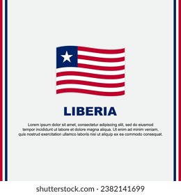 Plantilla de diseño de fondo de bandera de Liberia. Banner en medios sociales del Día de la Independencia de Liberia. Caricatura de Liberia